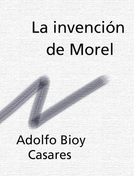 La Invención de Morel