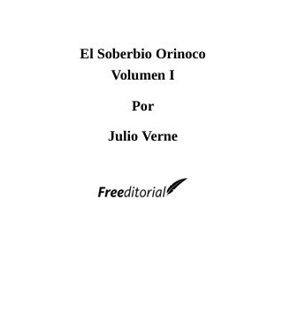 El soberbio Orinoco I